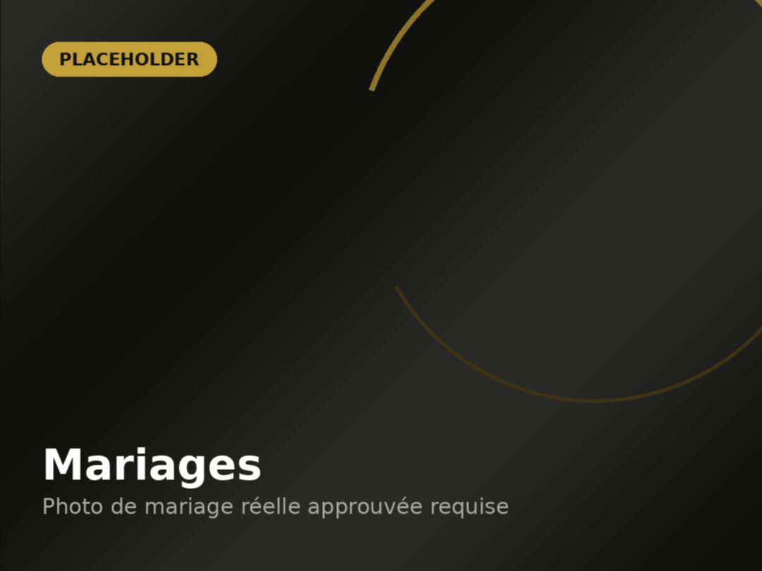 Mariages — image temporaire en attente d’une photo réelle approuvée