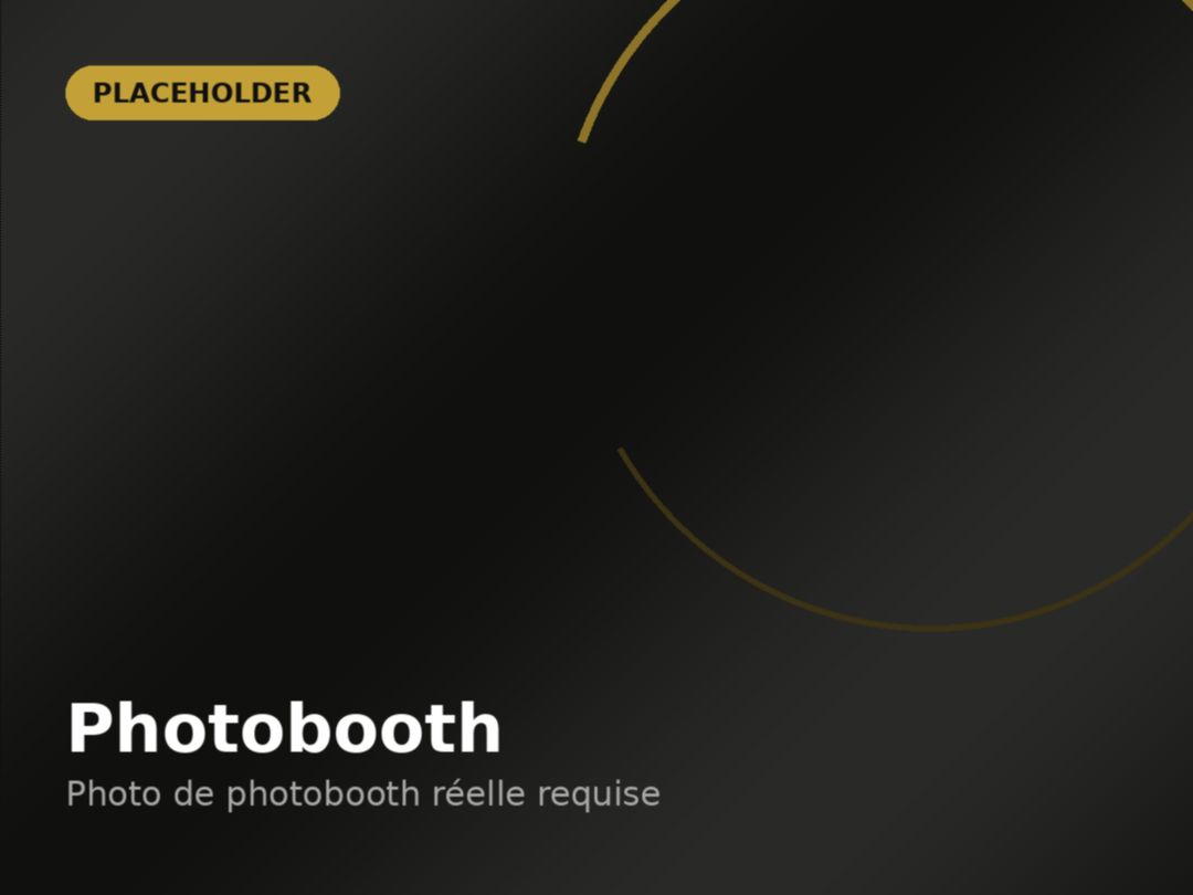Photobooth — image temporaire en attente d’une photo réelle approuvée