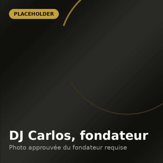 DJ Carlos, fondateur — image temporaire en attente d’une photo approuvée